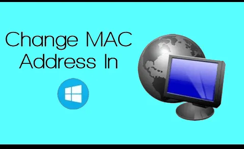 how to change Mac address in Windows 10